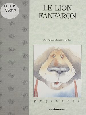 cover image of Le Lion fanfaron